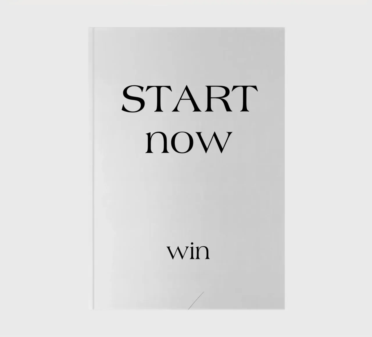 Start Now Win Simple Minimalist Typography notebook by YV TYPOGRAPHY