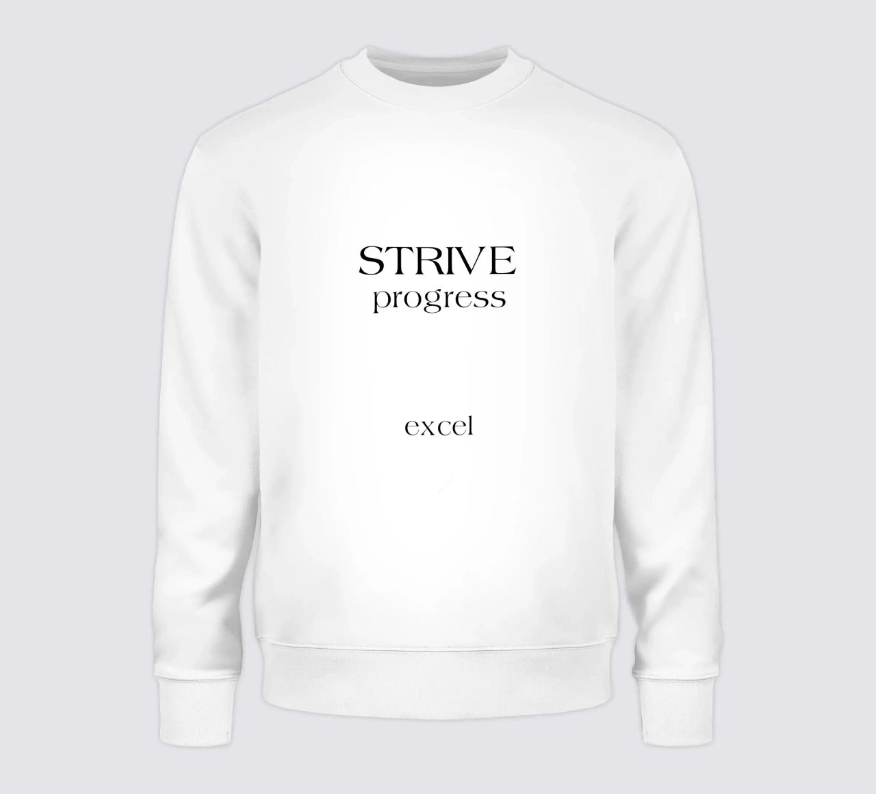 Strive Progress Tipografia semplice e minimalista Excel felpa da YV TYPOGRAPHY