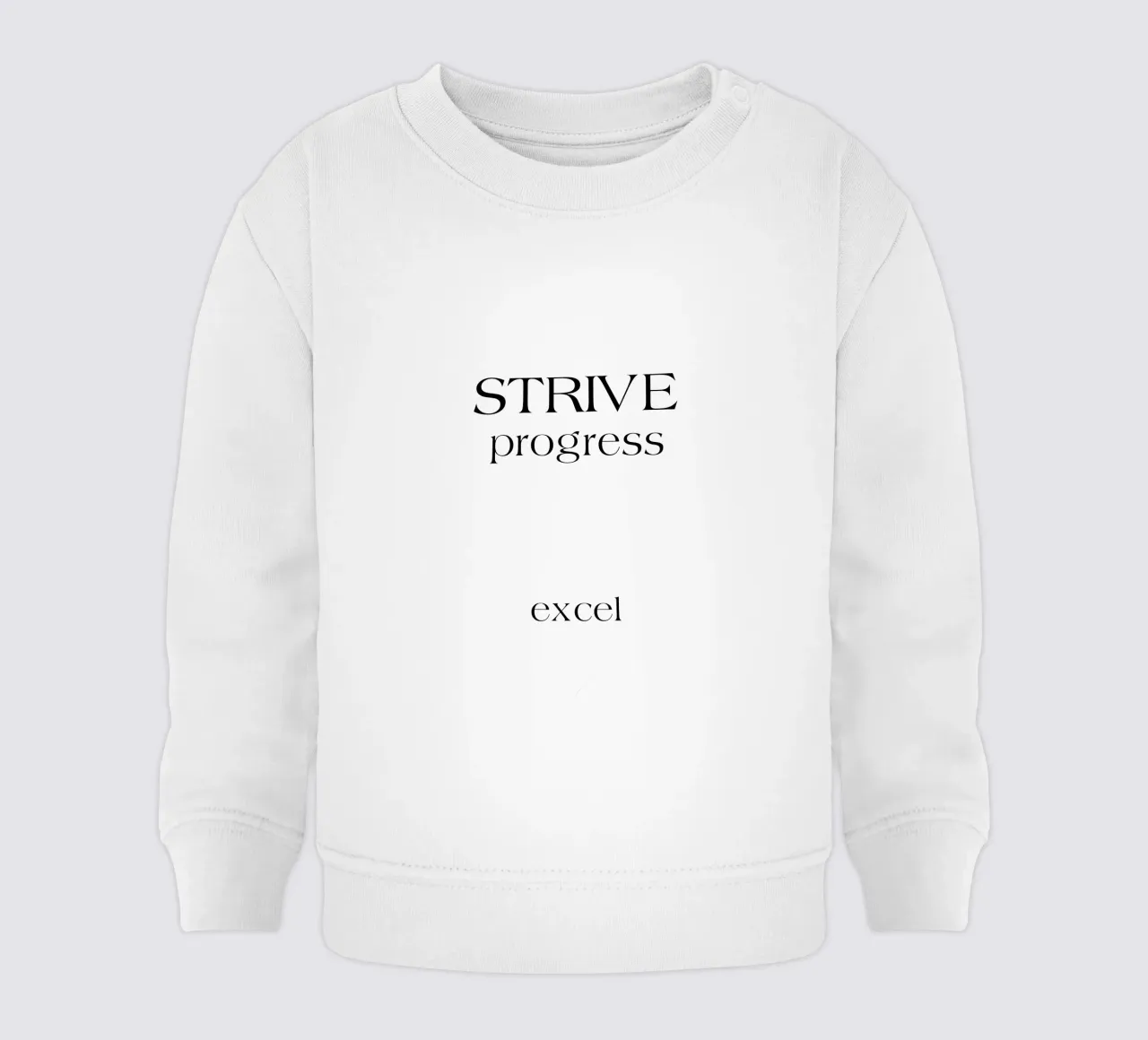 Strive Progress Tipografia semplice e minimalista Excel felpa neonato da YV TYPOGRAPHY
