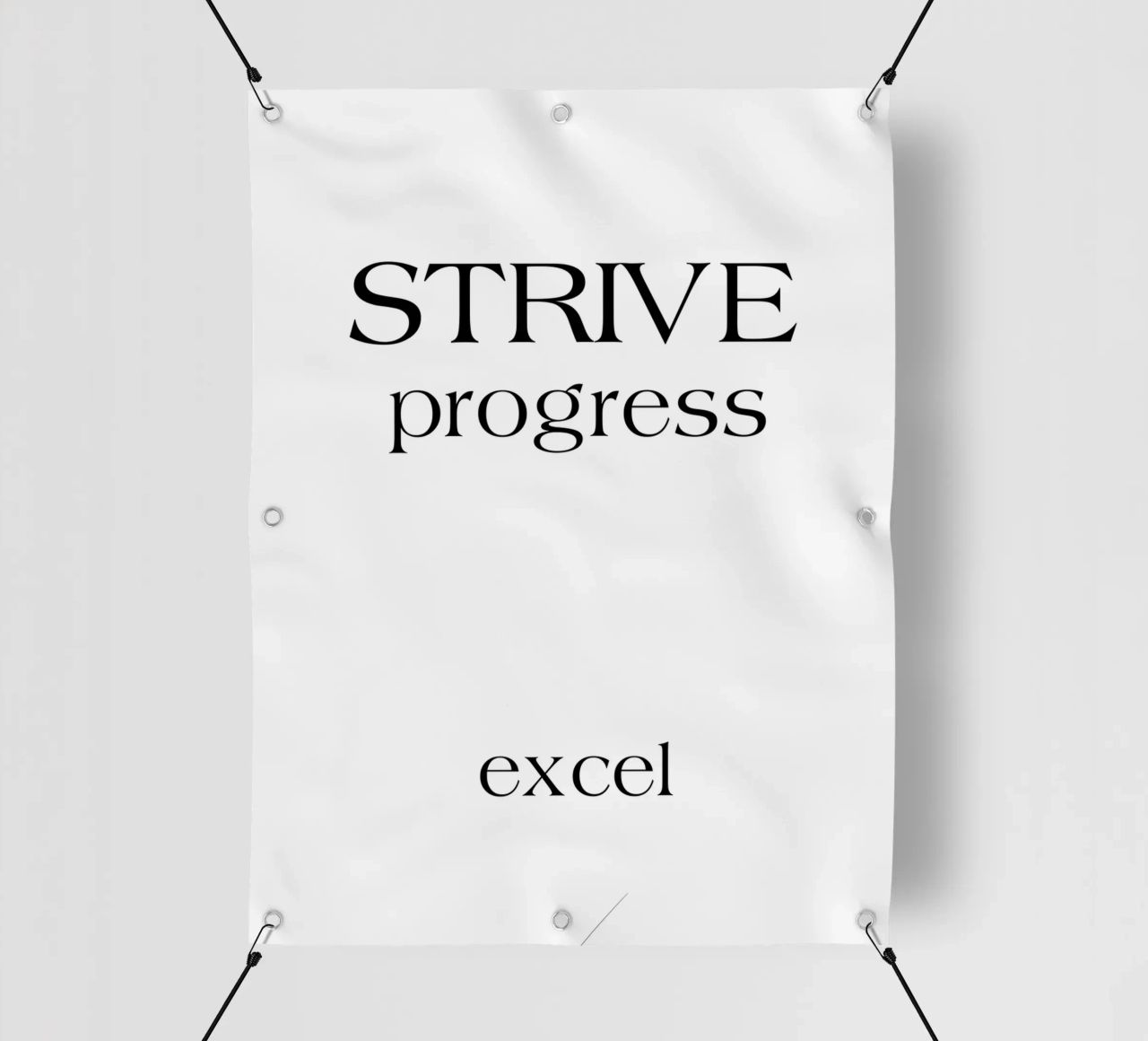 Strive Progress Tipografia semplice e minimalista Excel telo in pvc da YV TYPOGRAPHY