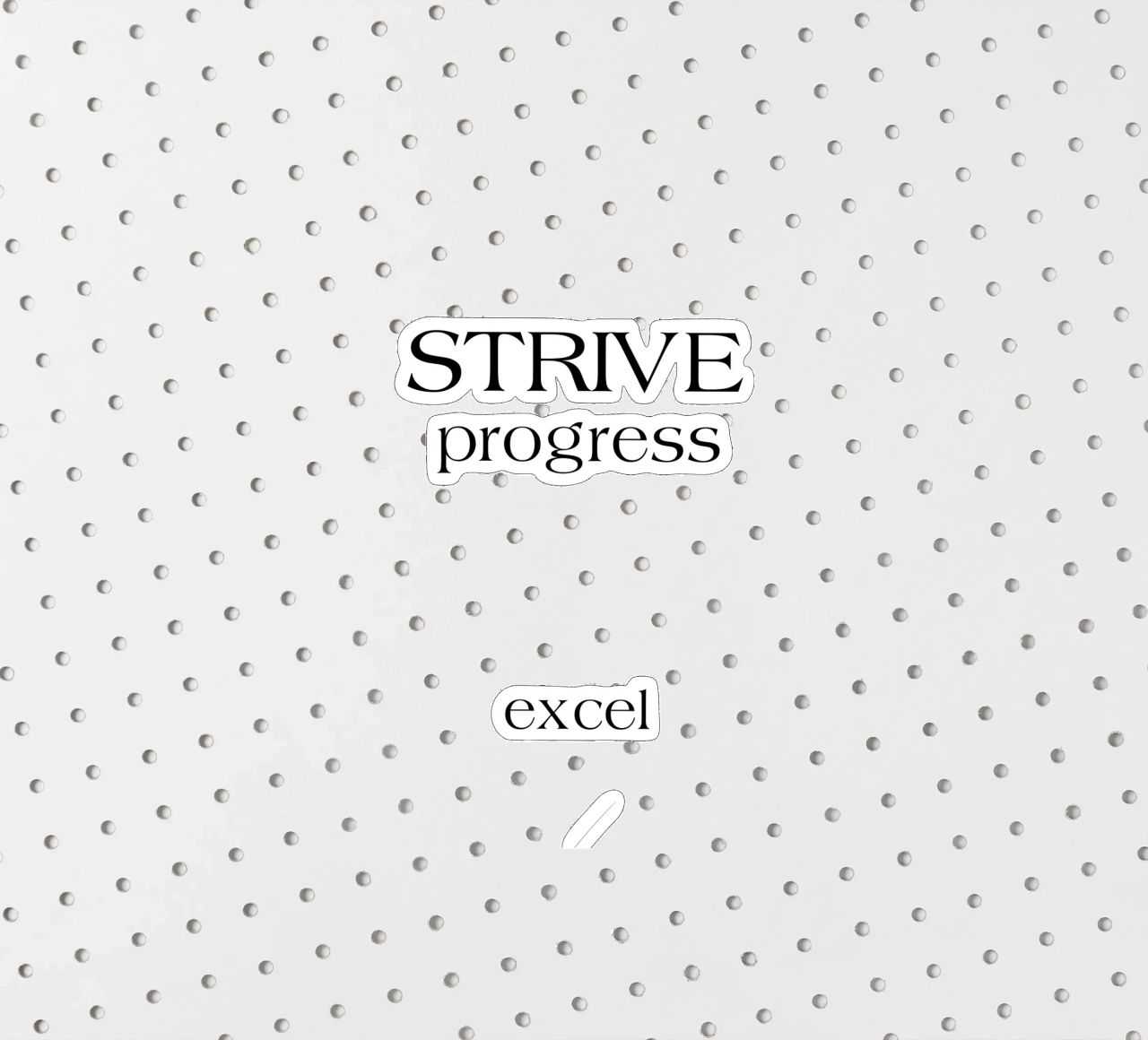 Strive Progress Tipografia semplice e minimalista Excel adesivo da YV TYPOGRAPHY