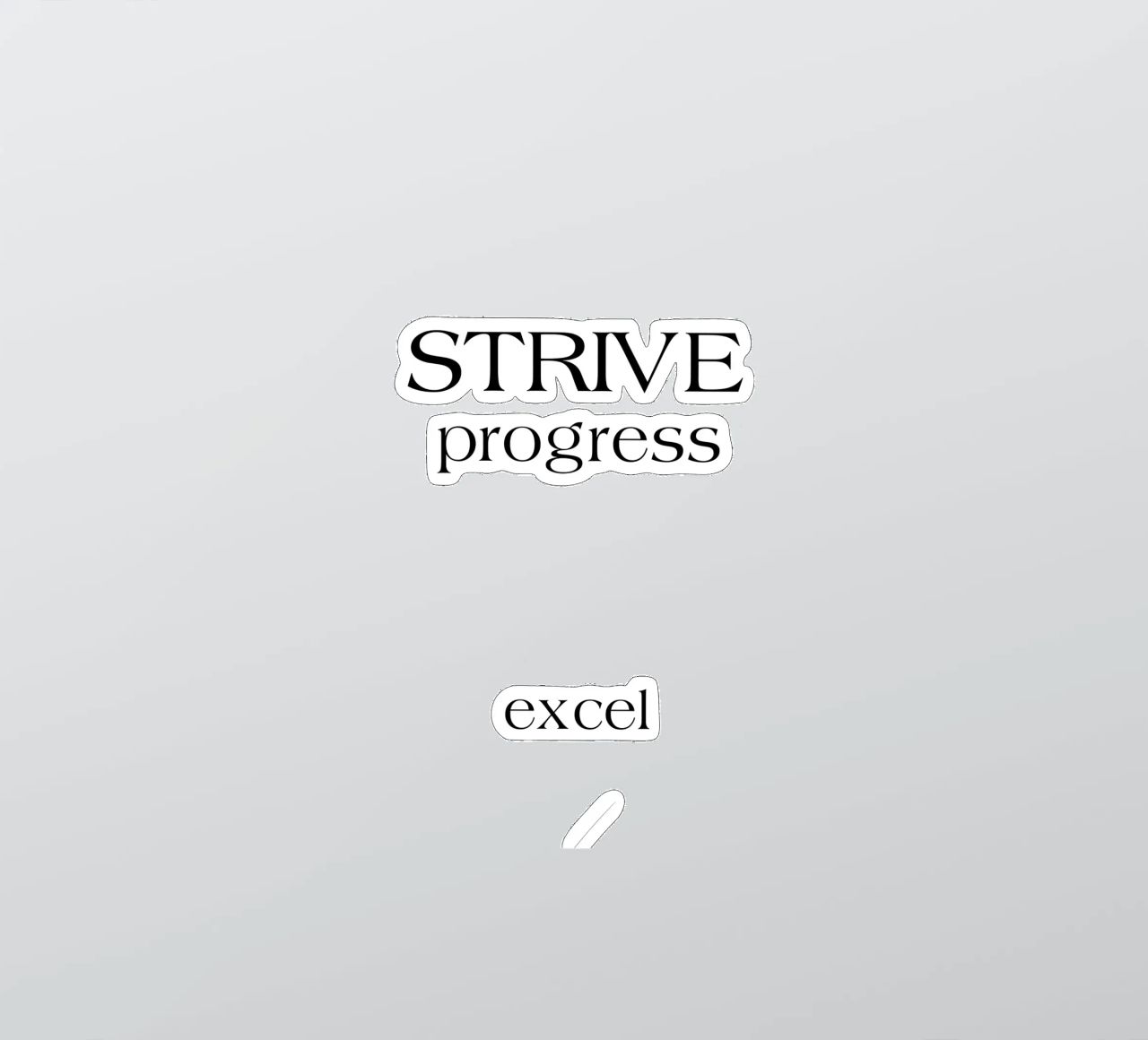 Strive Progress Tipografia semplice e minimalista Excel adesivo da YV TYPOGRAPHY