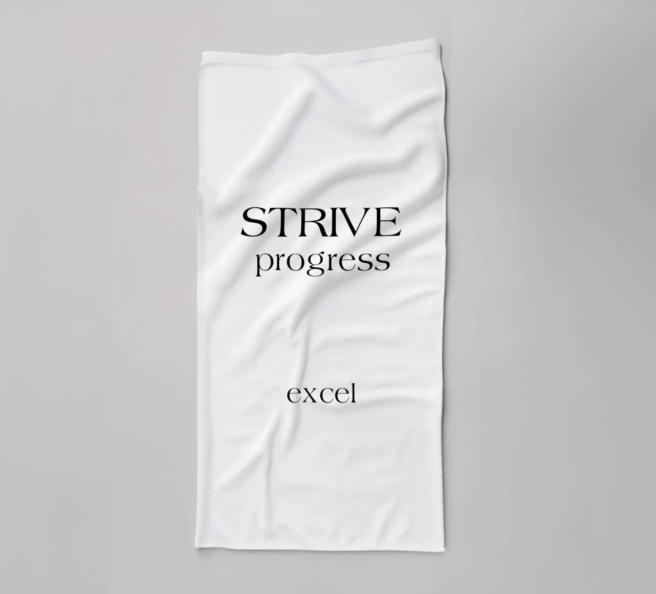 Strive Progress Tipografia semplice e minimalista Excel asciugamano da bagno da YV TYPOGRAPHY