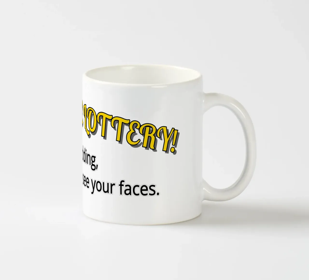 Scherzo del vincitore della lotteria tazza in ceramica da sillyindustries