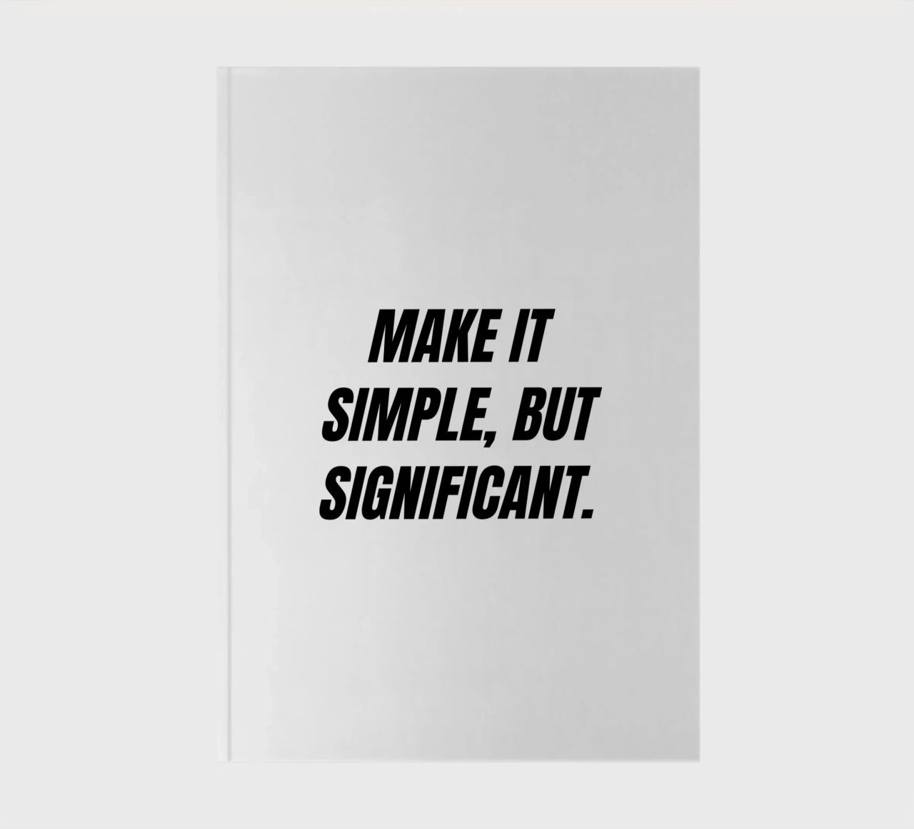 Make it simple but significant quote notebook by Paigaam Studio