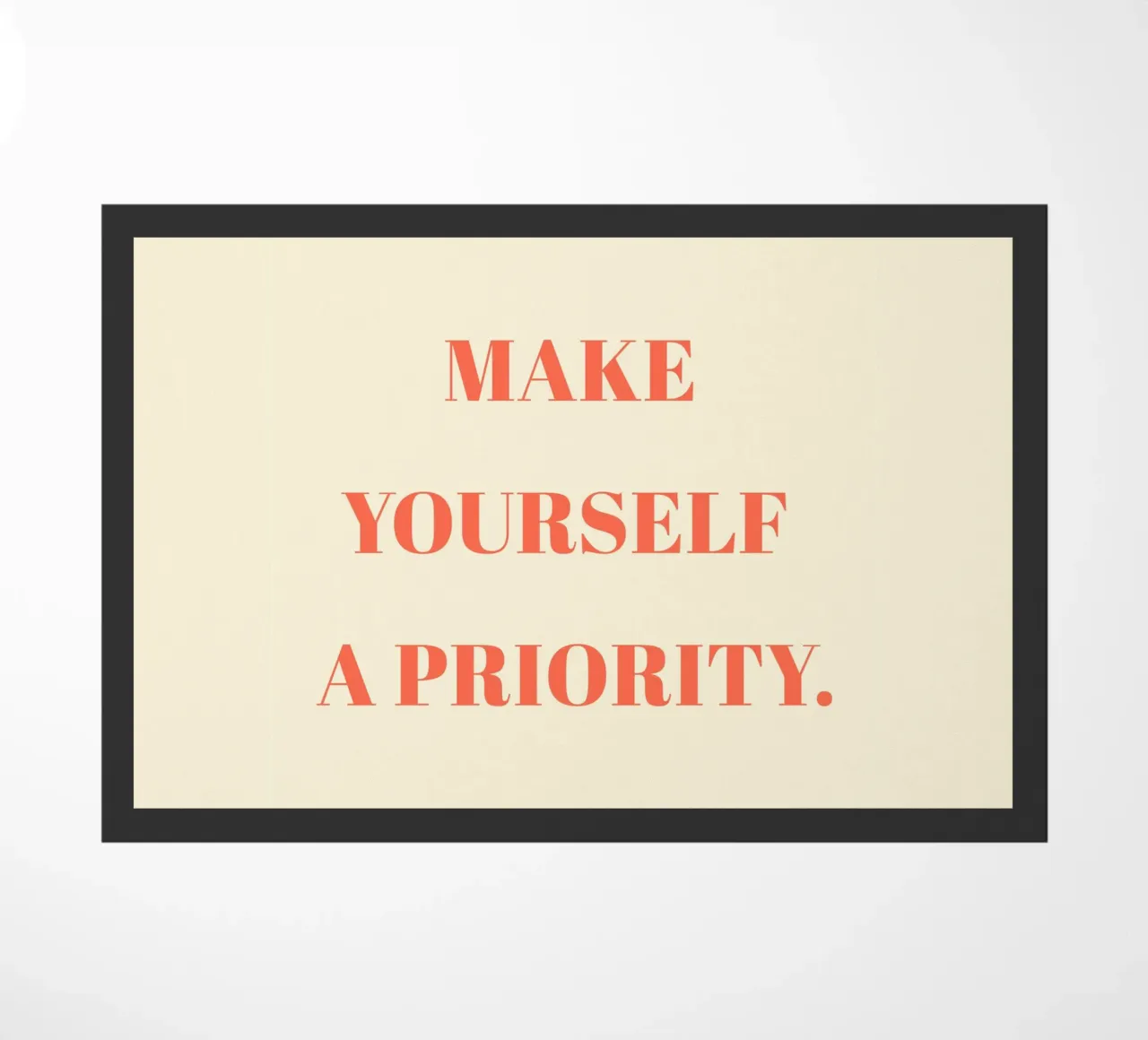 Make yourself a priority quote doormat by Paigaam Studio