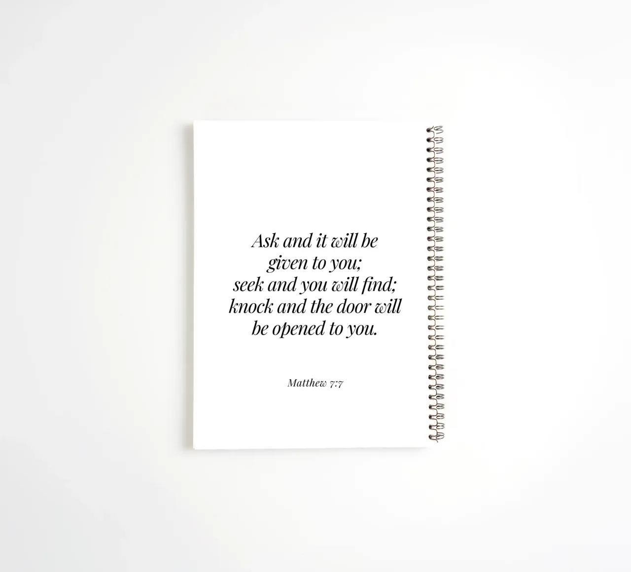 Ask it will be given to you quotes spiral notebook by Paigaam Studio