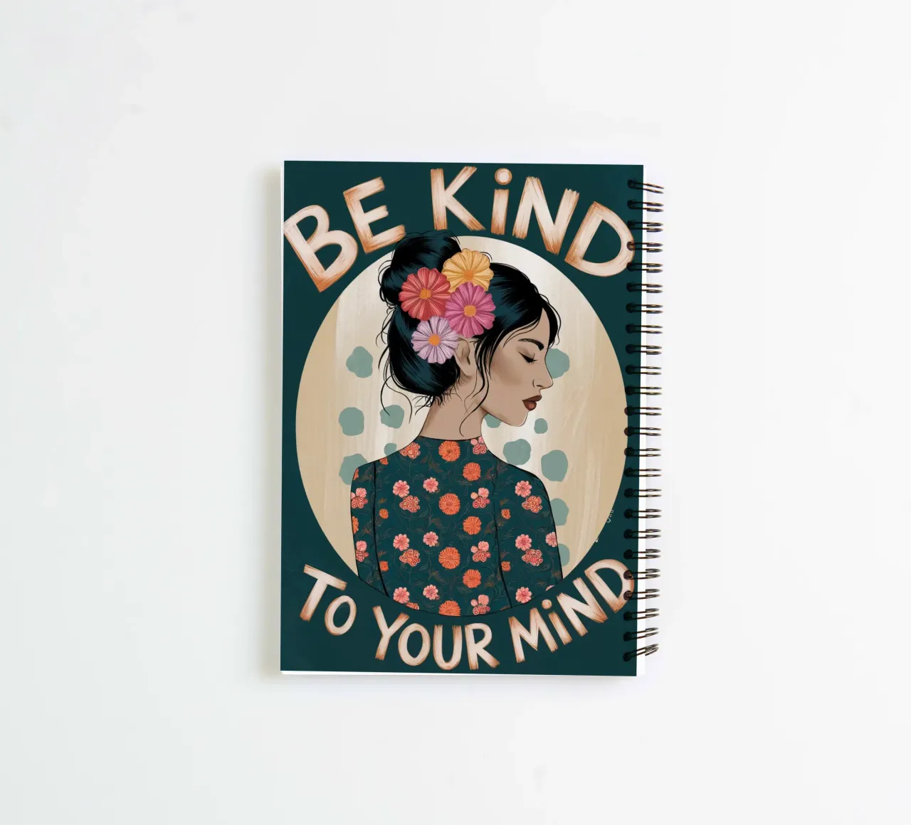 Be Kind To Your Mind spiral notebook by logic