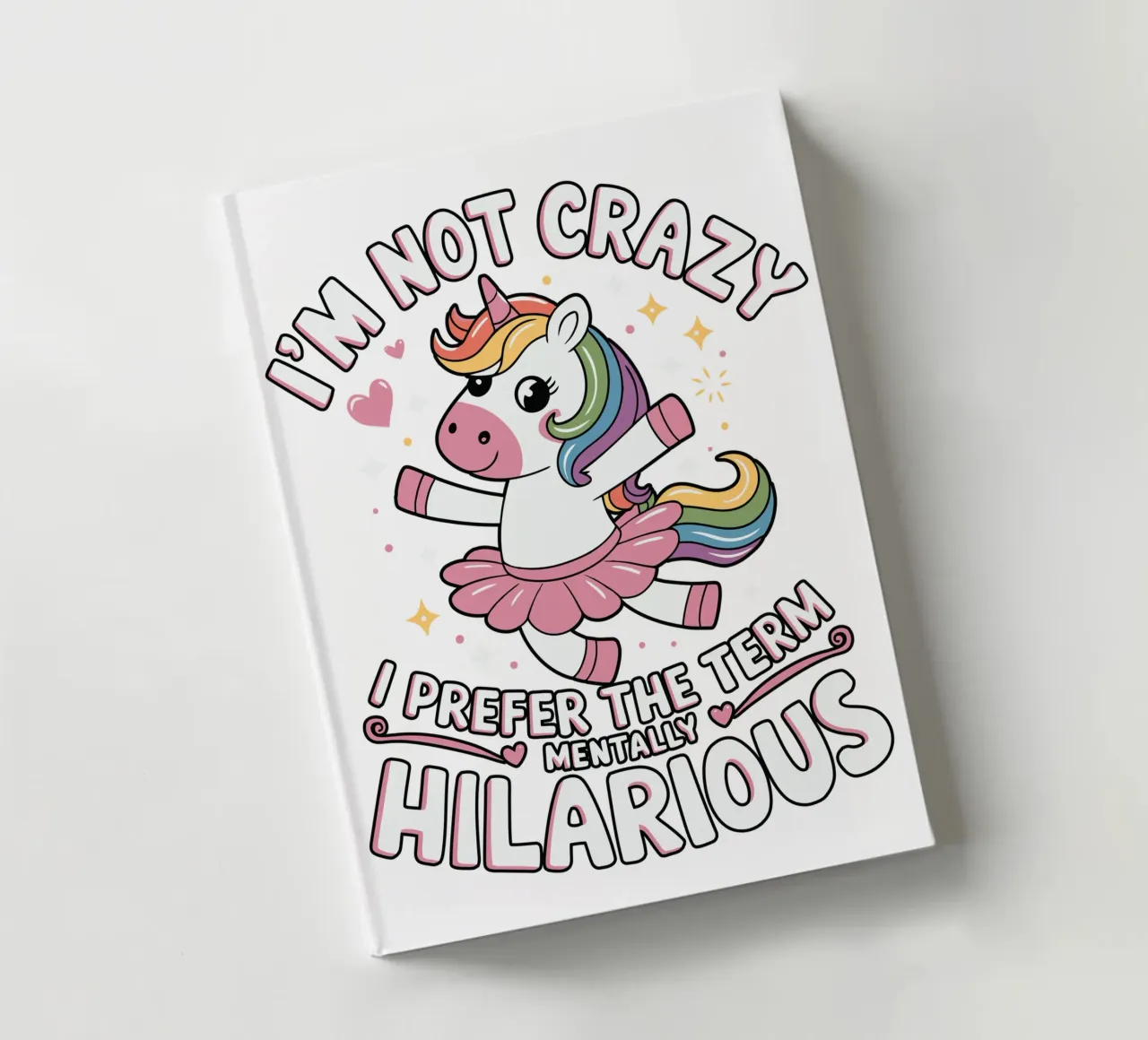 I'm not crazy, I prefer the term mentally hilarious diario da edsonramosart