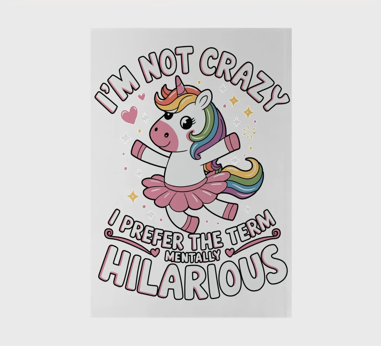 I'm not crazy, I prefer the term mentally hilarious diario da edsonramosart