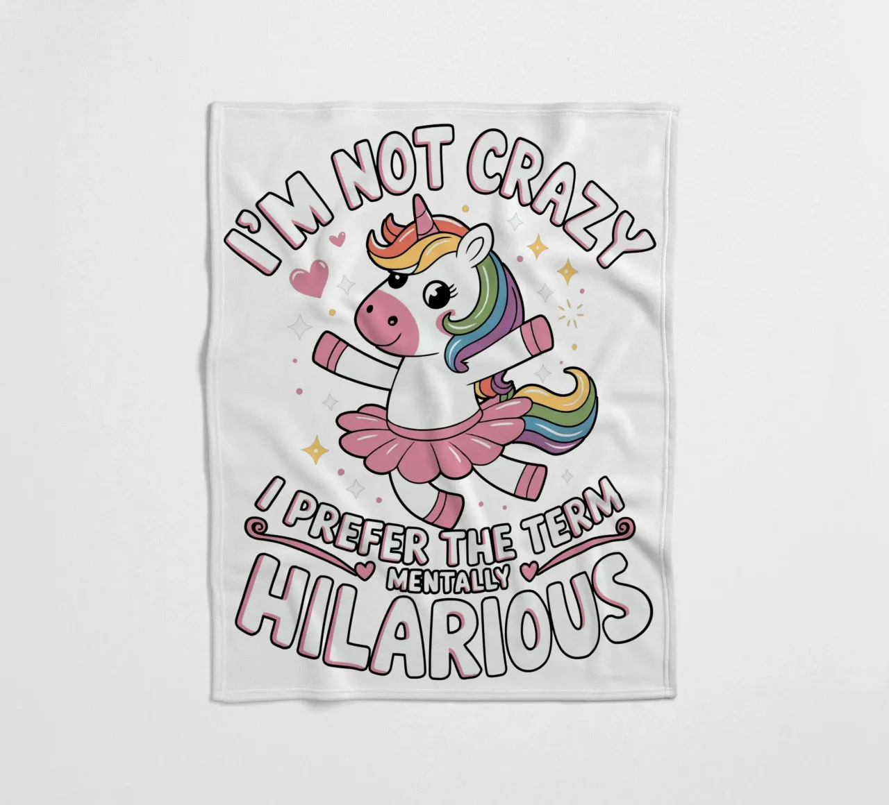 I'm not crazy, I prefer the term mentally hilarious coperta in pile da edsonramosart