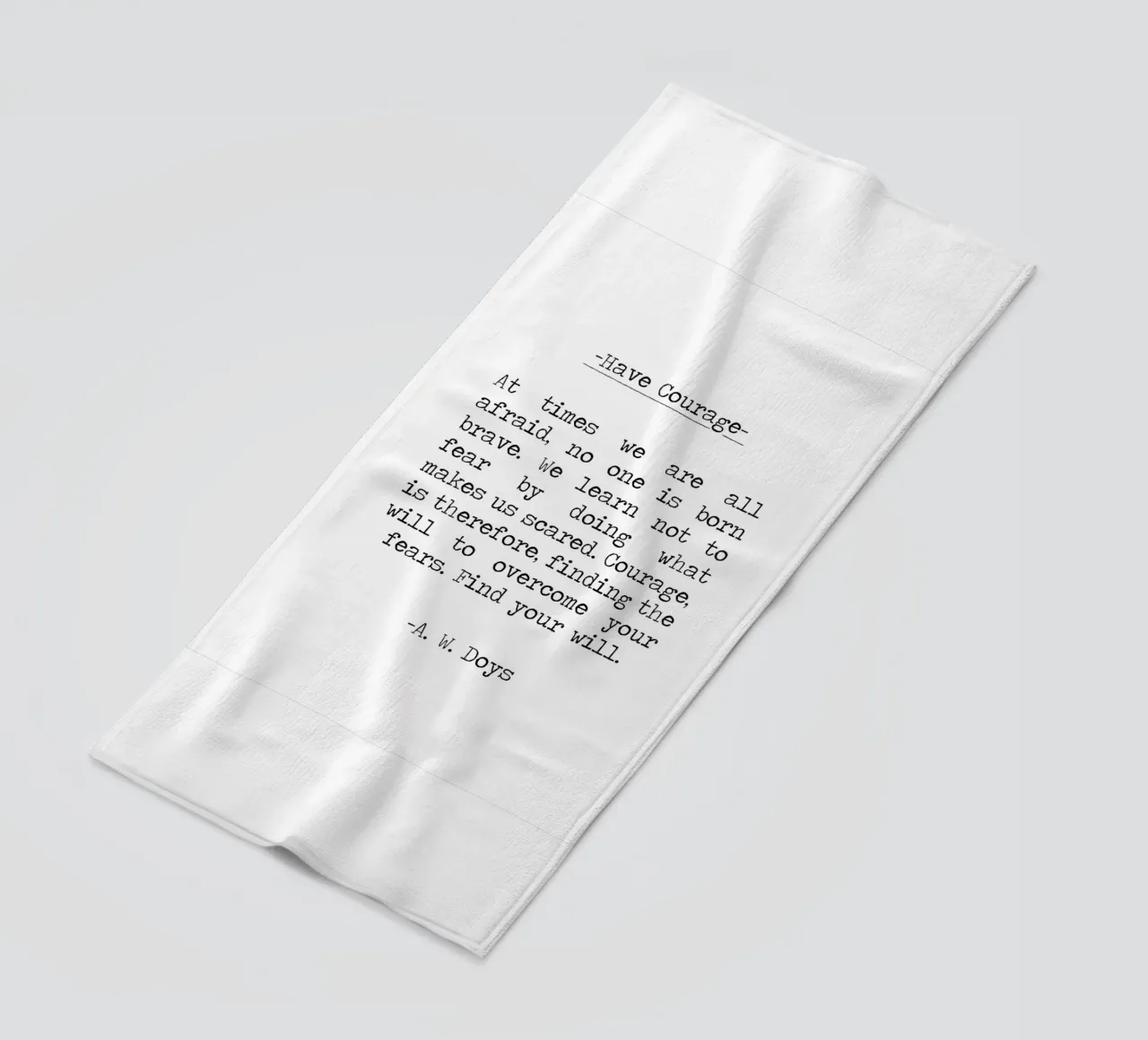 Citazione di A. W. Doys in bianco e nero: avere coraggio telo mare da Summer Soul Co. - Quotes