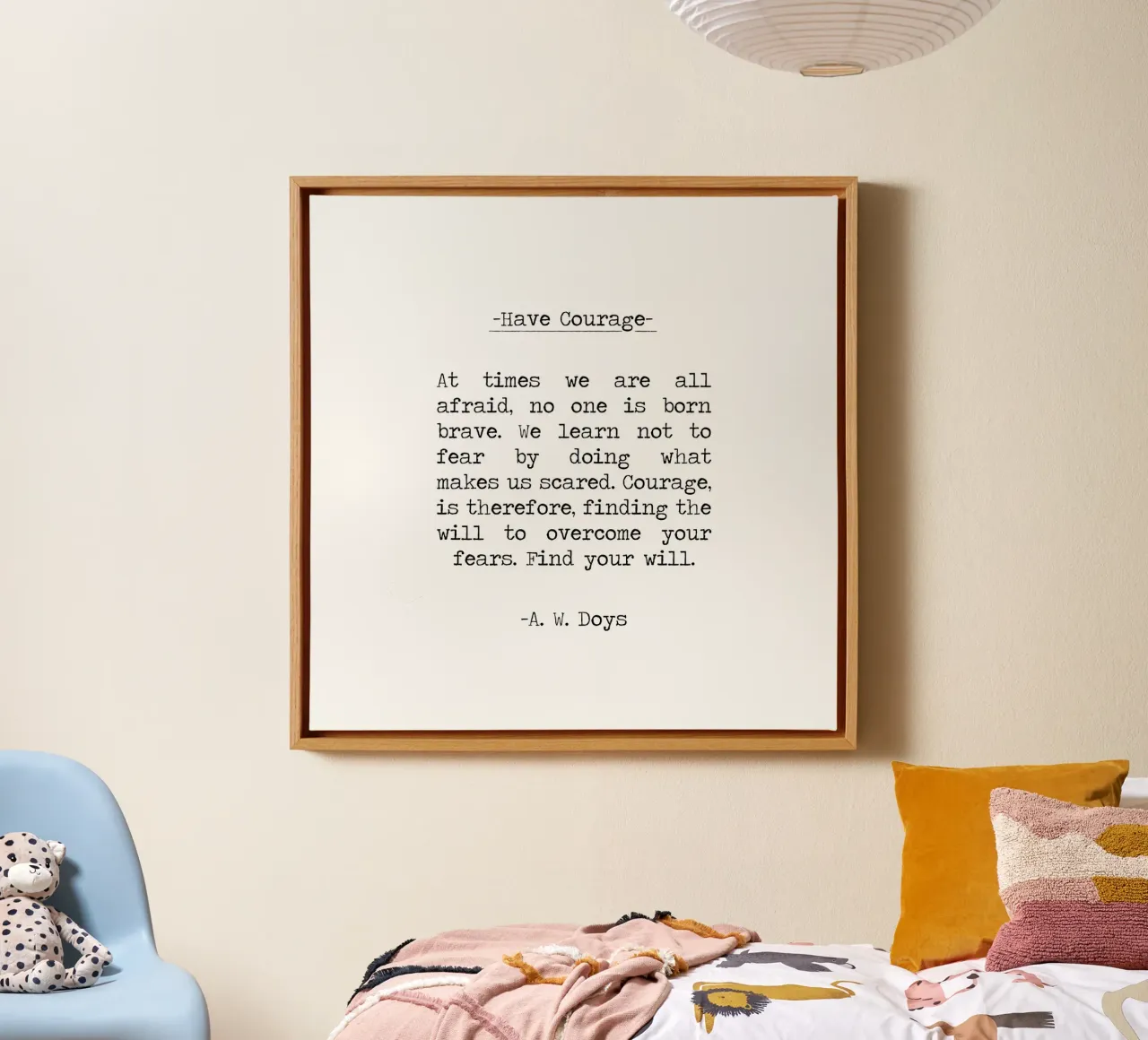 Have Courage Quote by A. W. Doys Black and White Typography canvas by Summer Soul Co. - Quotes
