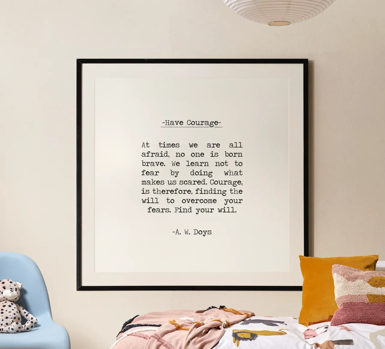 Citazione di A. W. Doys in bianco e nero: avere coraggio carta hahnemühle da Summer Soul Co. - Quotes