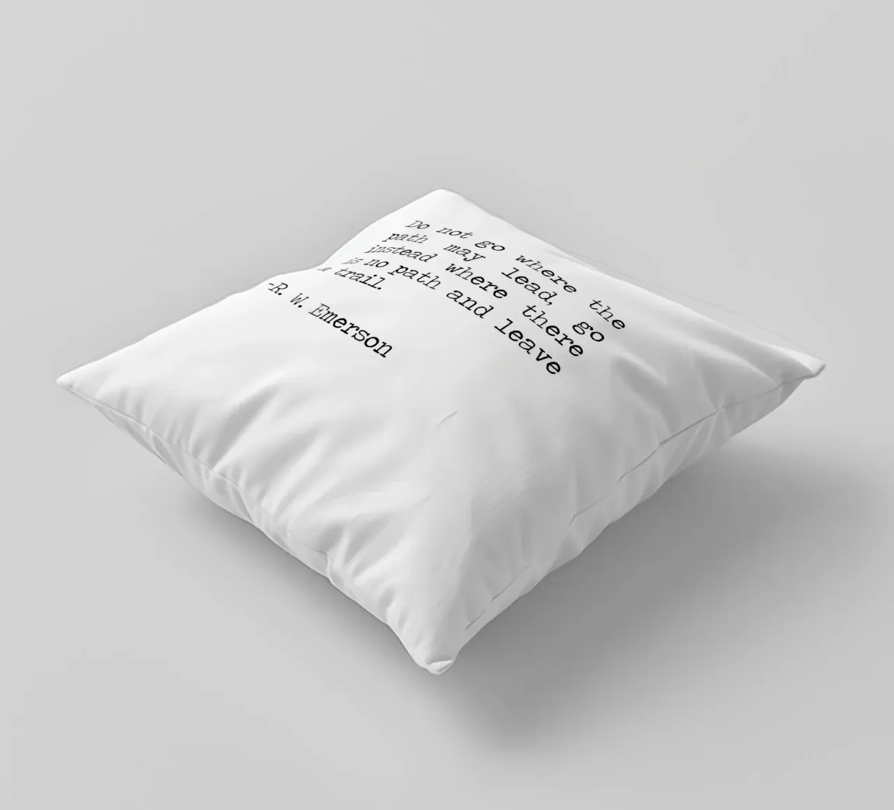 Do not go where the path may lead -Ralph Waldo Emerson Quote decorative cushion by Summer Soul Co. - Quotes