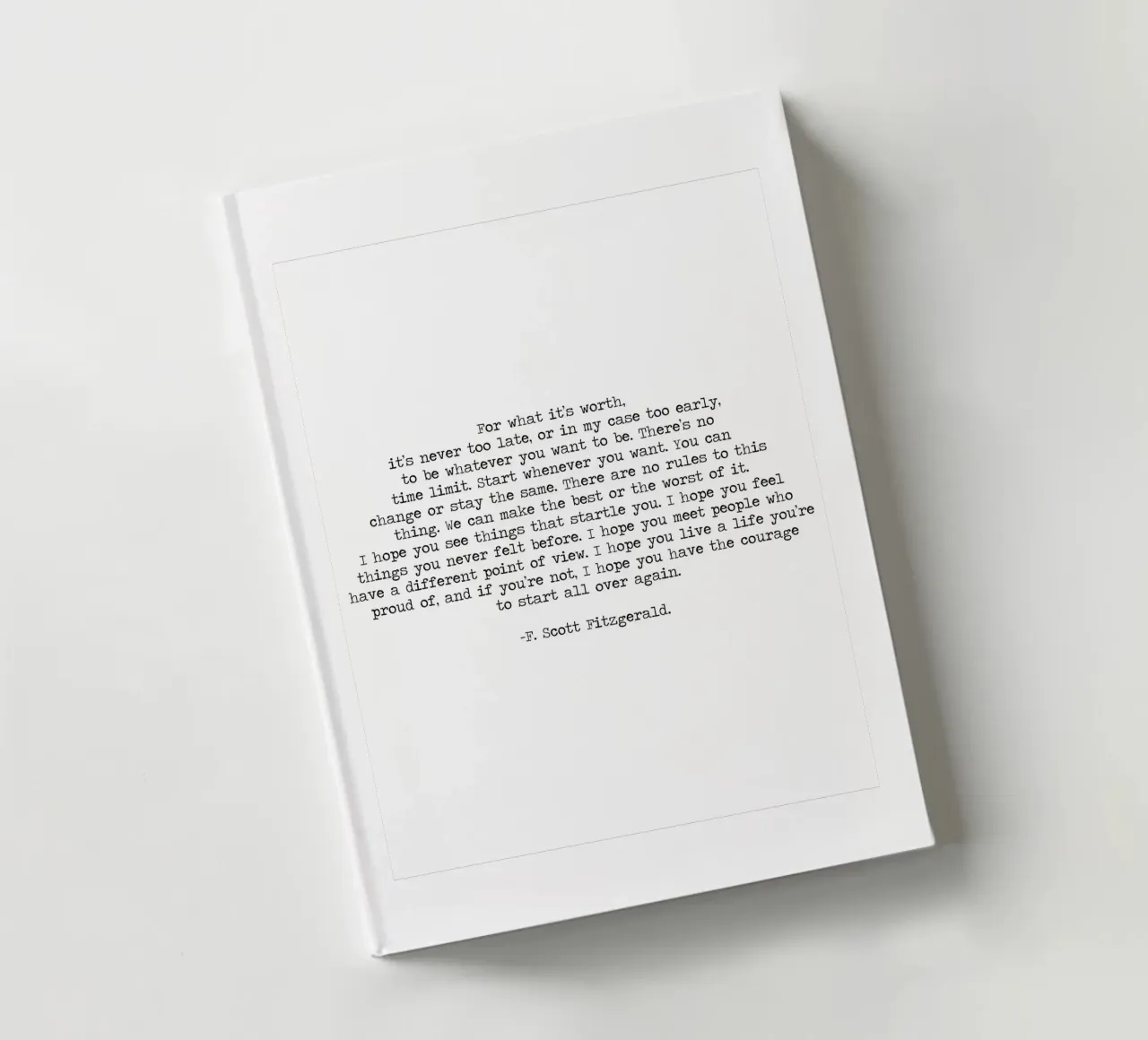 For What It's Worth Quote by F. Scott Fitzgerald notebook by Summer Soul Co. - Quotes