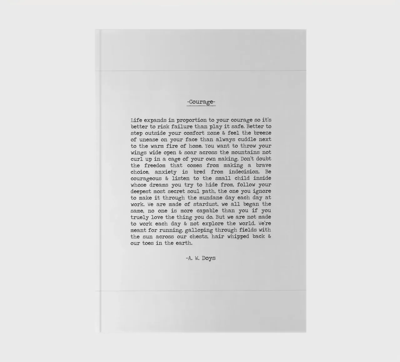 Have Courage quote by A. W. Doys notebook by Summer Soul Co. - Quotes