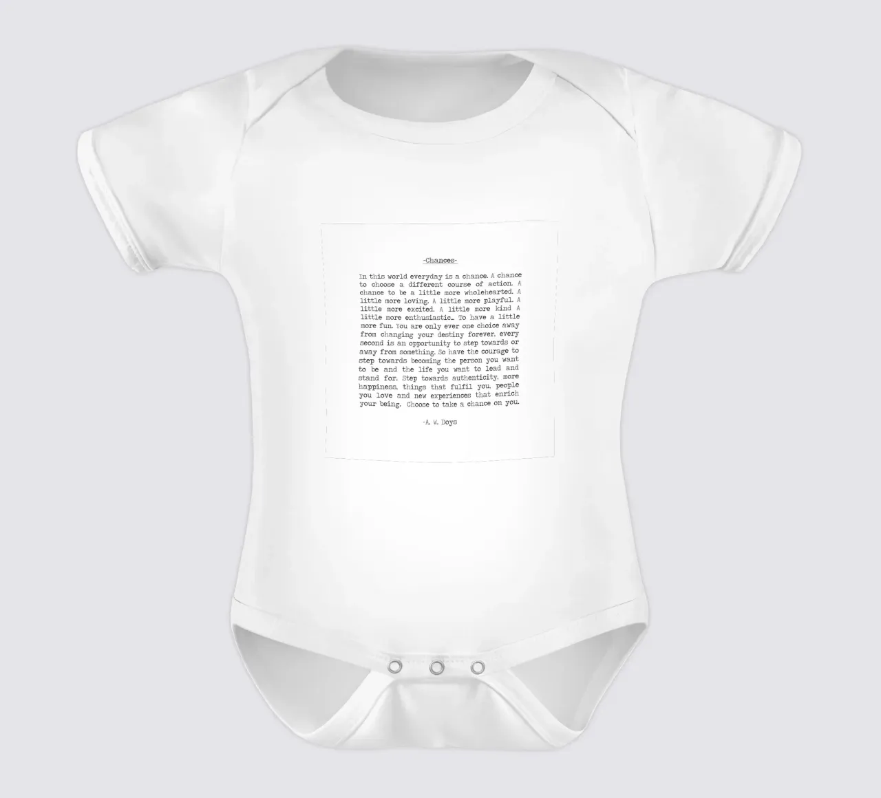 Take Chances, take risks - Quote by A. W. Doys Typography short-sleeve baby romper by Summer Soul Co. - Quotes