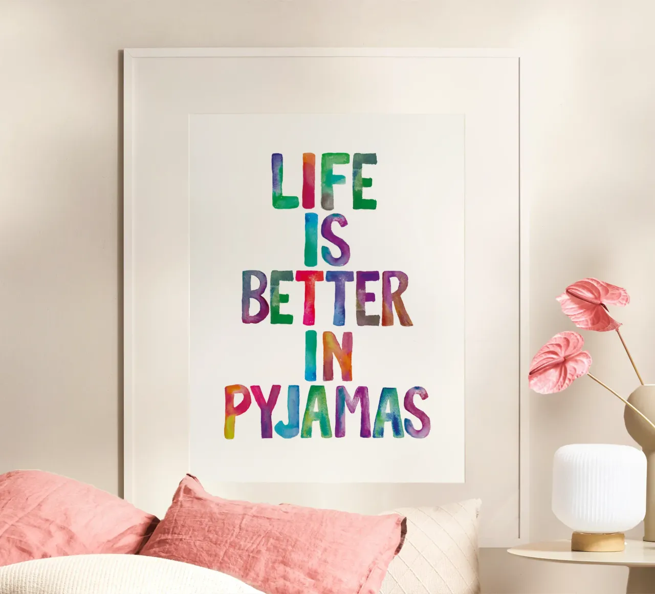Life is Better in Pyjamas Regenbogen Typografie Design Hahnemühle von THE MOTIVATED TYPE