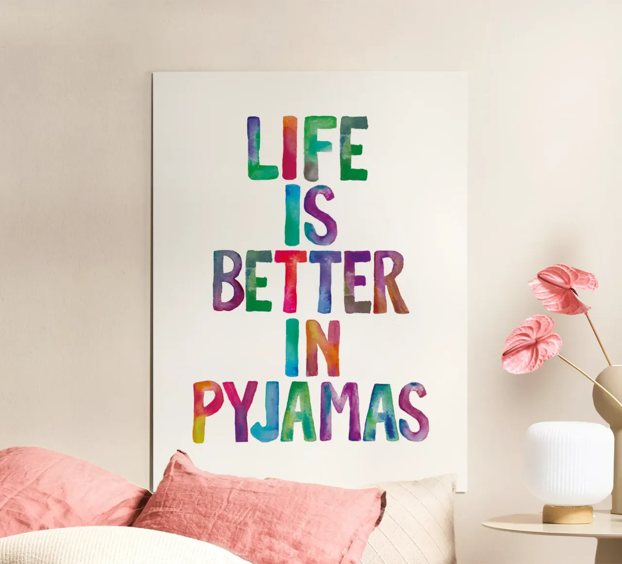 Life is Better in Pyjamas Regenbogen Typografie Design Hahnemühle von THE MOTIVATED TYPE