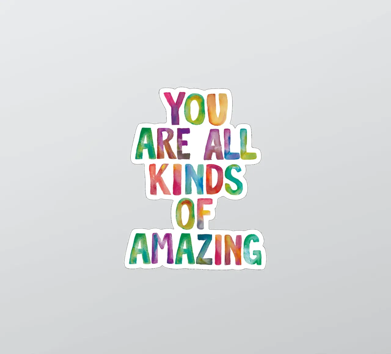 Sei tutti i tipi di incredibile design tipografico arcobaleno adesivo da THE MOTIVATED TYPE