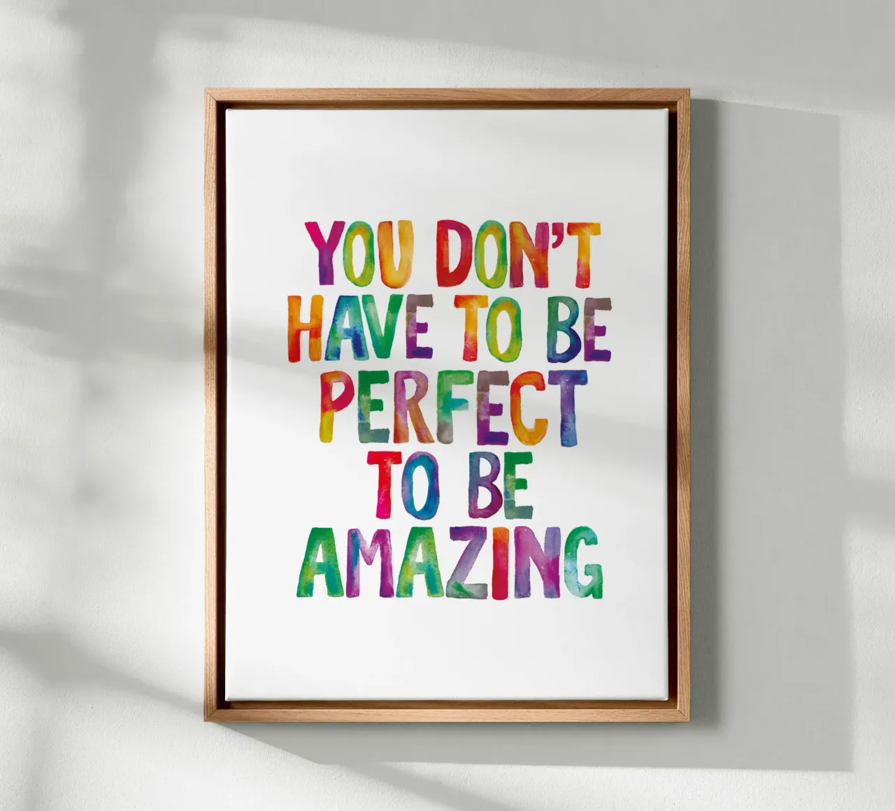 You Don't Have to Be Perfect to Be Amazing Rainbow Print canvas by THE MOTIVATED TYPE