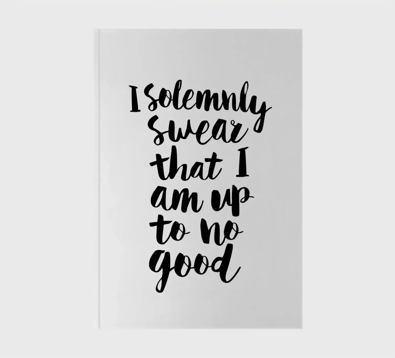 Giuro solennemente che non sto combinando nulla di buono Typography Design diario da THE MOTIVATED TYPE