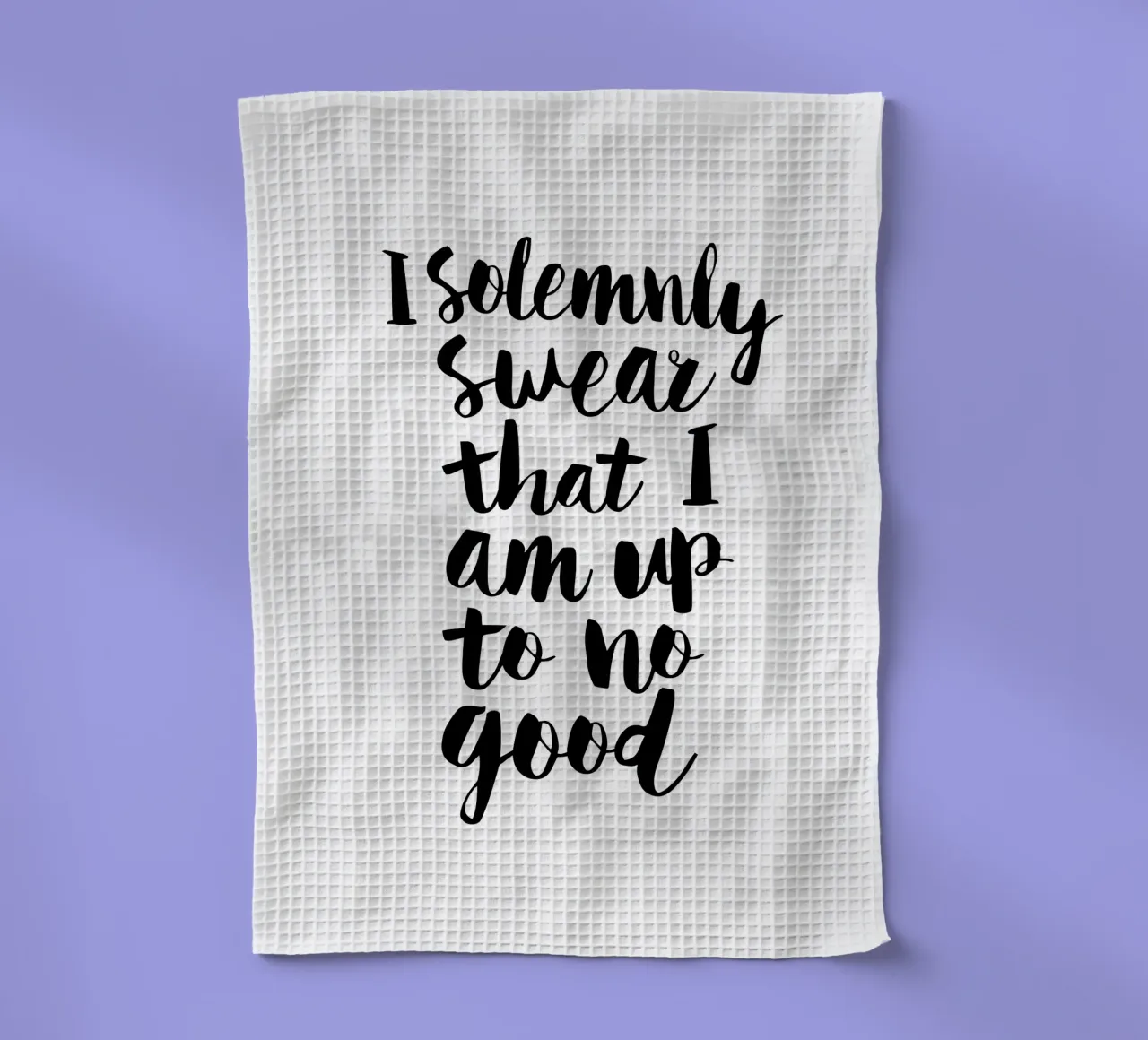 Ich schwöre feierlich, dass ich nichts Gutes im Schilde führe Typografie-Design Geschirrtuch von THE MOTIVATED TYPE