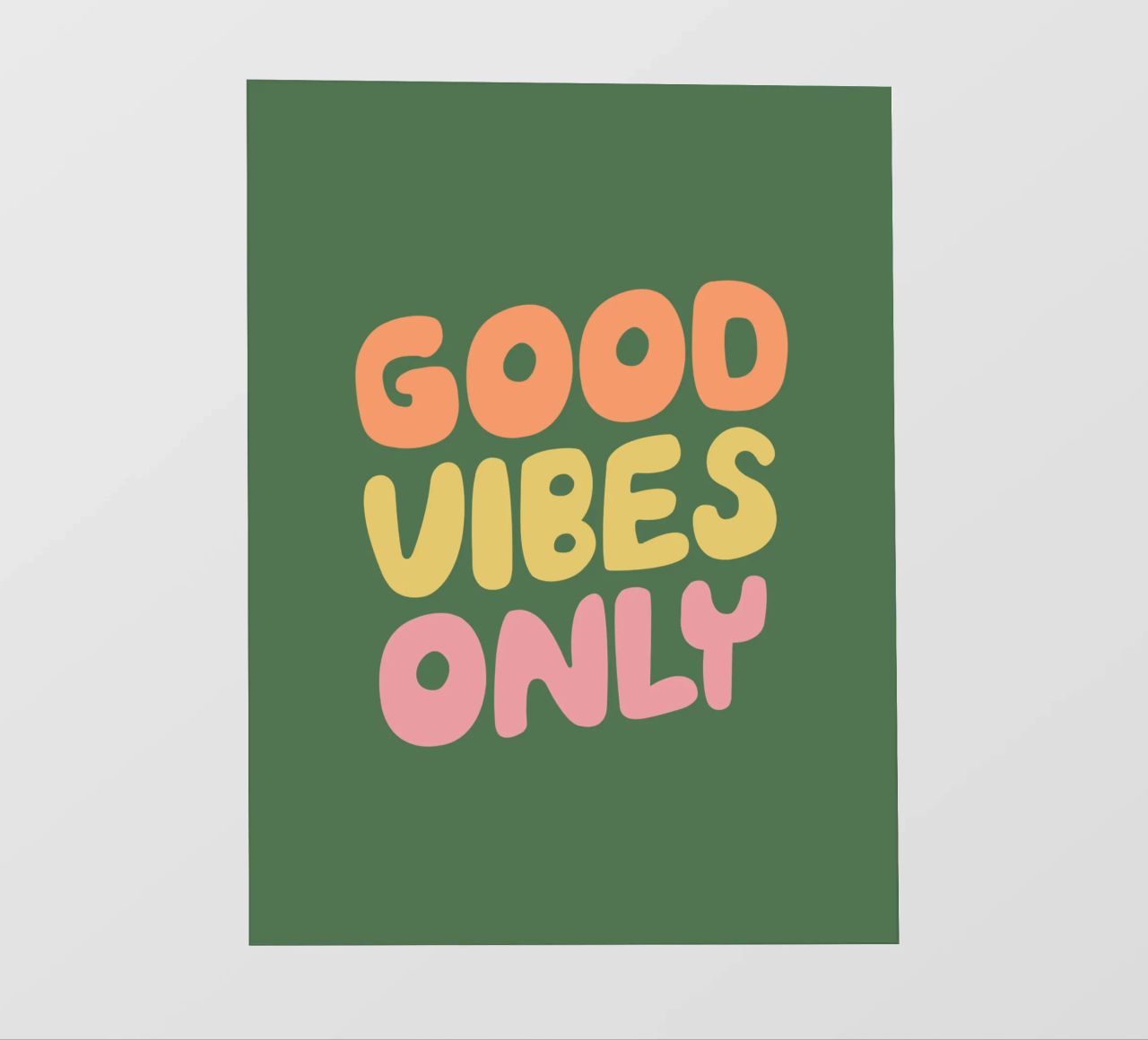 Design tipografico solo per le buone vibrazioni pellicola backlit da THE MOTIVATED TYPE