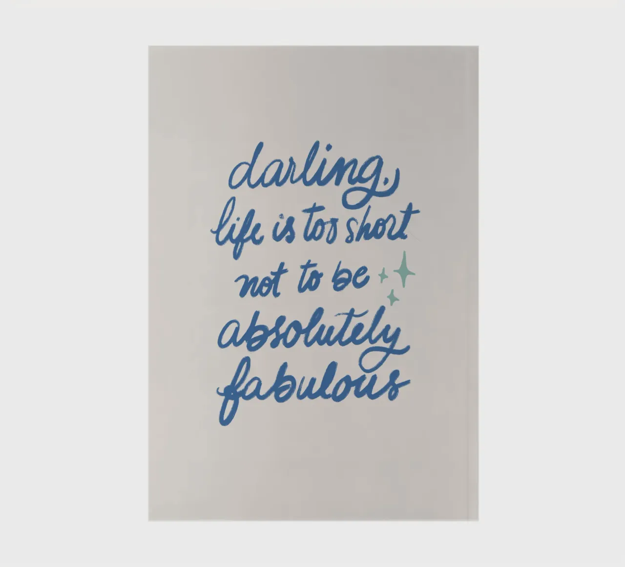 Life is too short - Blue notebook by Magnific