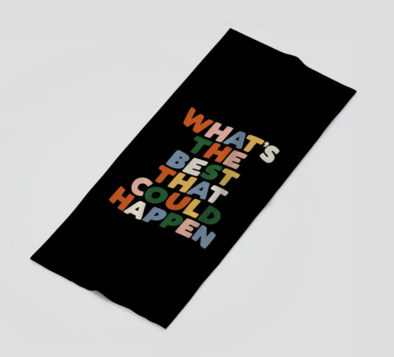 What's The Best That Could Happen Typography Design beach towel by THE MOTIVATED TYPE