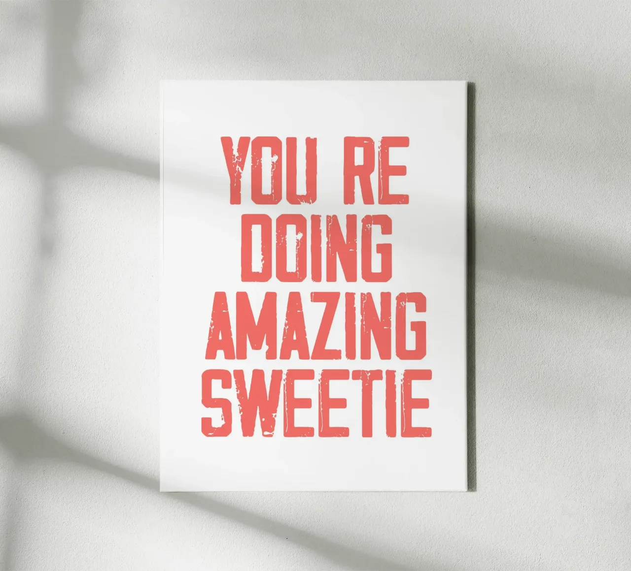 you're doing amazing sweetie tela con Cornice a cassetta da ramosashop