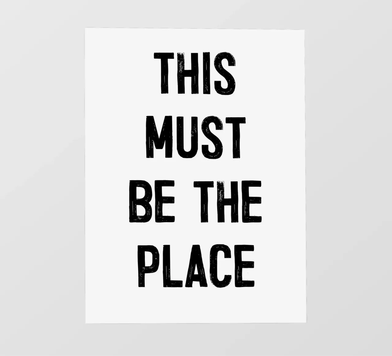 "THIS MUST BE THE PLACE" pellicola backlit da ramosashop