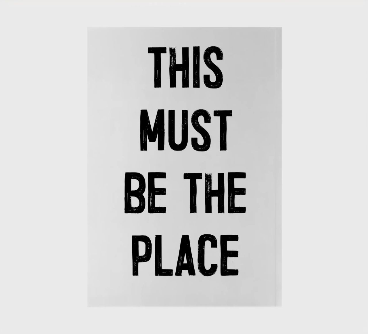"THIS MUST BE THE PLACE" notebook by ramosashop