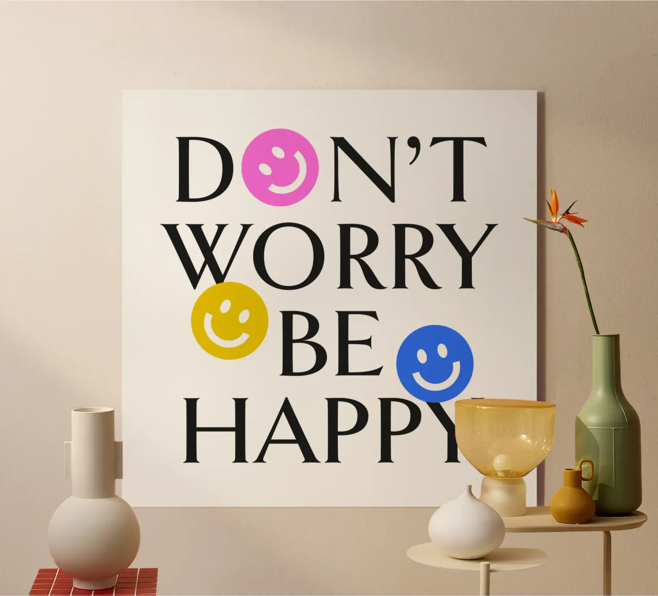 DON'T WORRY BE HAPPY :) plexiglass da Katja Stehle Design