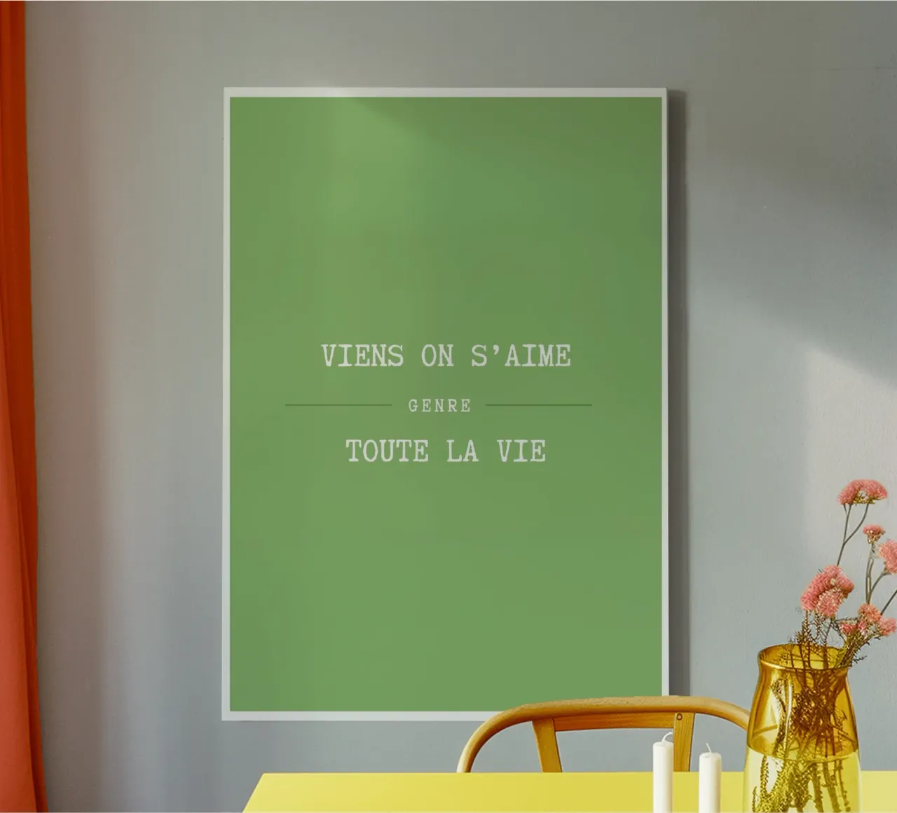 Viens on s'aime (vert) canvas by Idées & Création