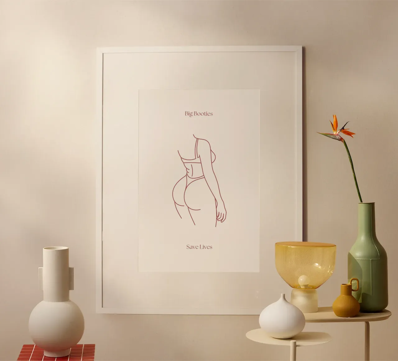 Big Booties Save Lives Print (Les gros chaussons sauvent des vies) poster avec cadre en aluminium de KOKRPrints