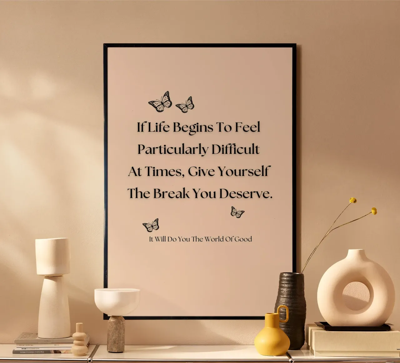 Typography Inspirational Quote Print poster con marco de plástico de KOKRPrints