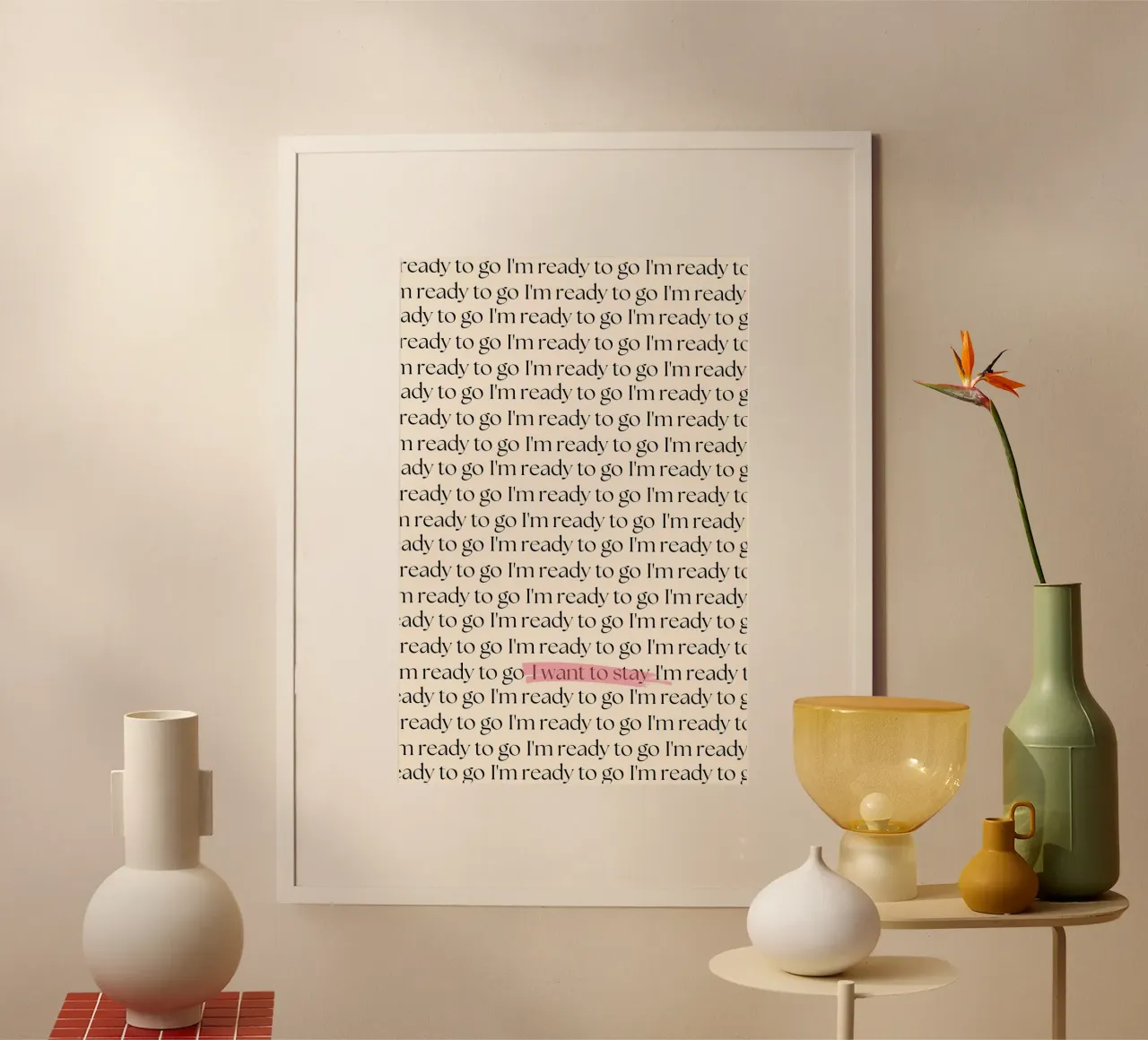 Voglio rimanere stampato poster con telaio in plastica da KOKRPrints
