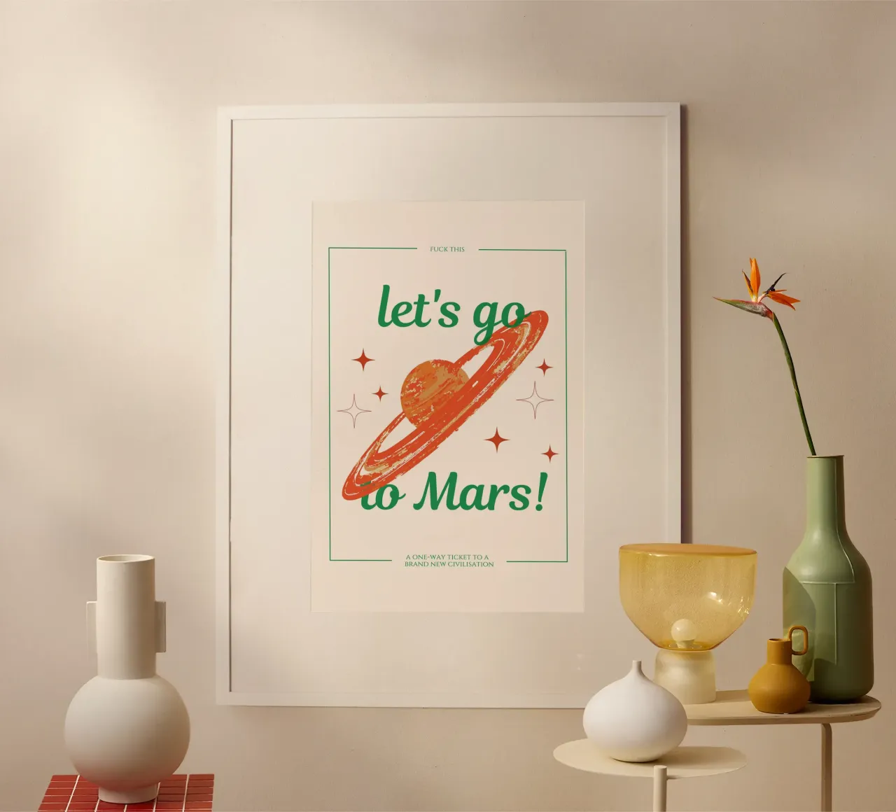 Let's go to Mars Print poster with wooden frame by KOKRPrints