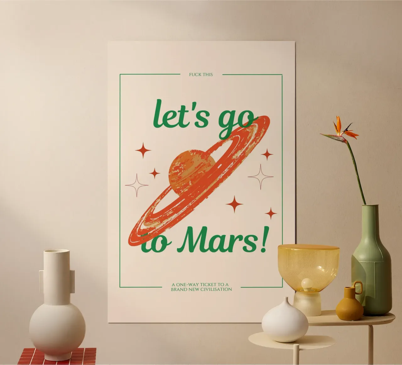 Let's go to Mars Print poster with wooden frame by KOKRPrints