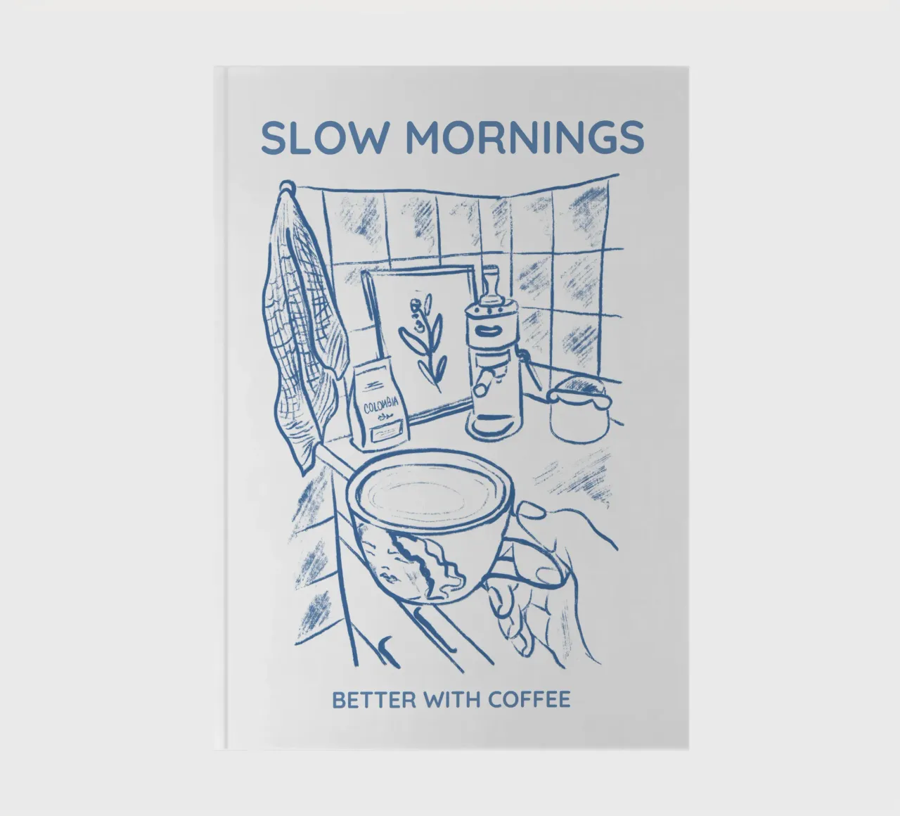 Slow Mornings better with Coffee carnet de notes de Magnific