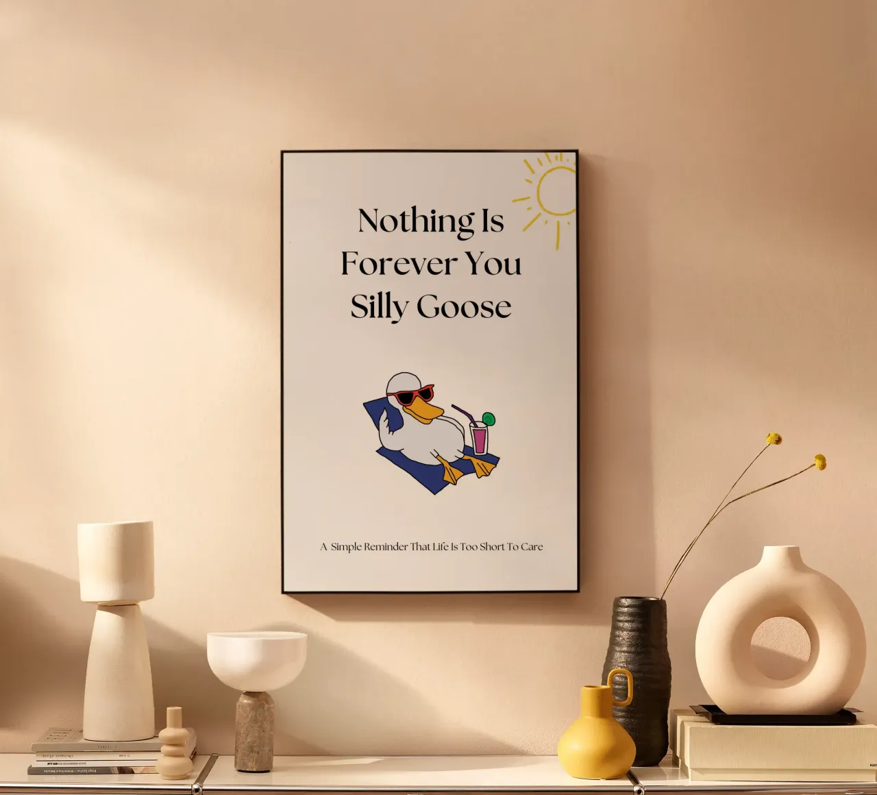 Nulla è per sempre, oca sciocca, Stampa plexiglass da KOKRPrints