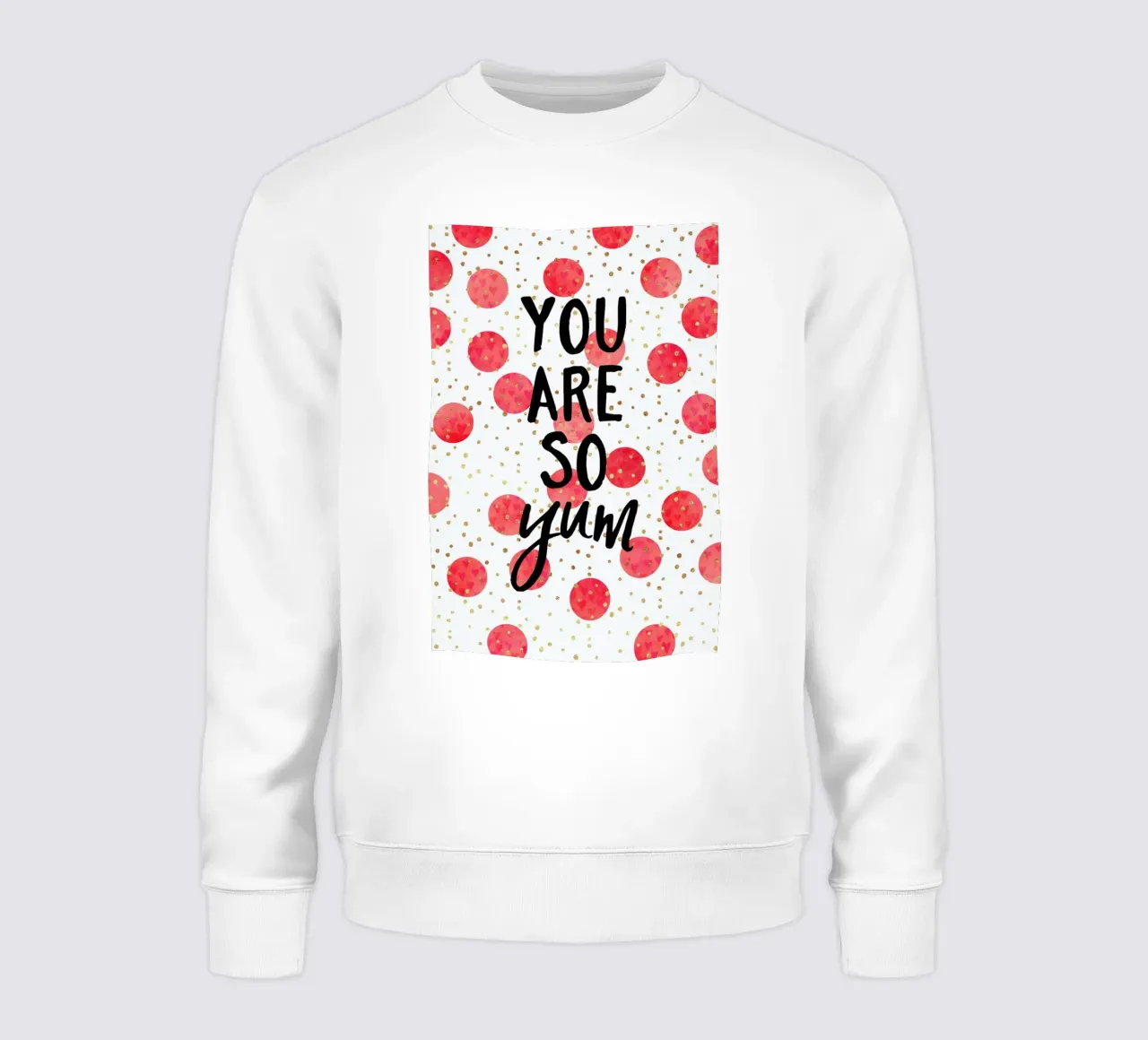 You Are So Yum sweatshirt van Elisabeth Fredriksson