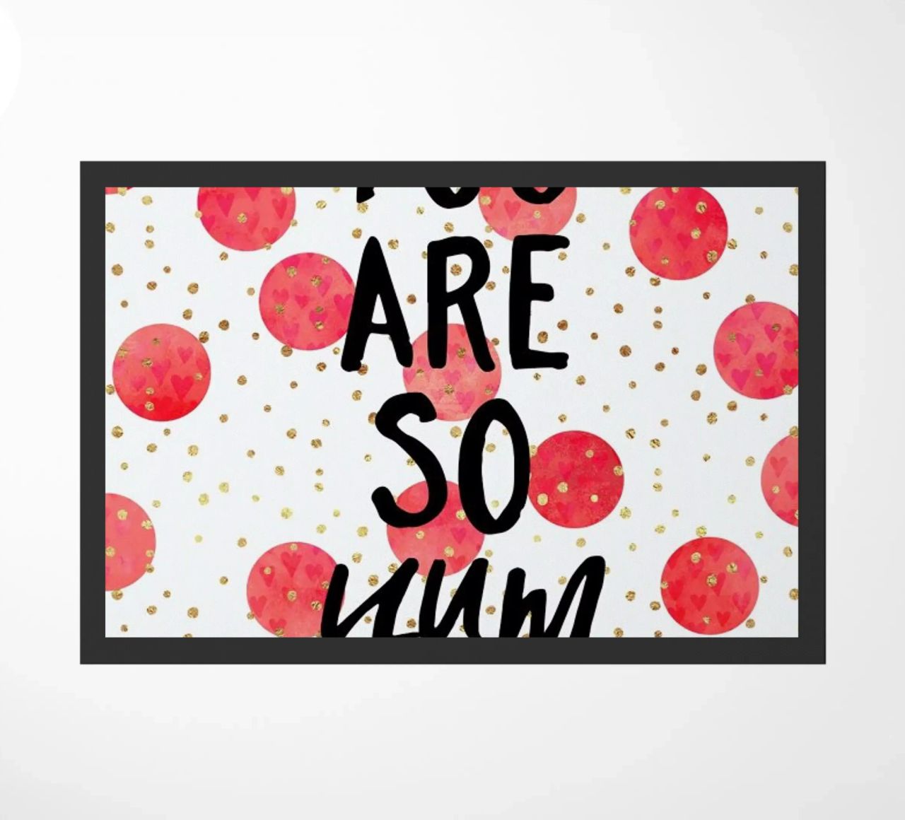You Are So Yum felpudo de Elisabeth Fredriksson