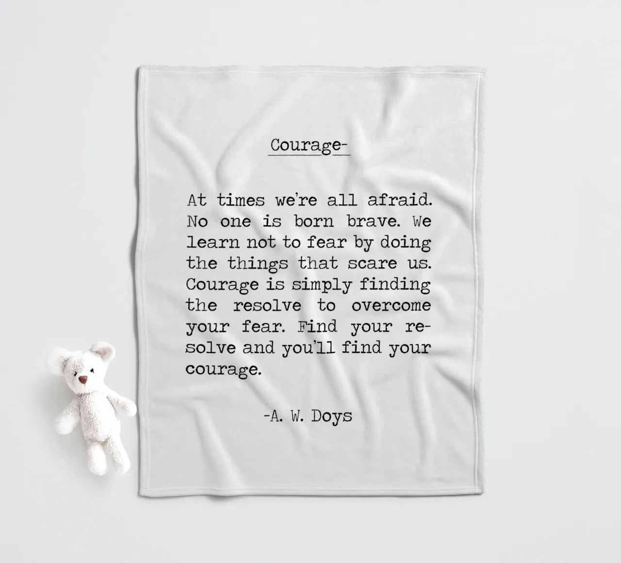 Citation de Courage - Trouvez l'intrépidité en faisant, soyez courageux -A W Doys plaid polaire de Summer Soul Co. - Quotes