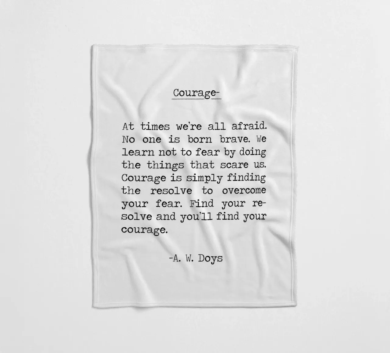Citation de Courage - Trouvez l'intrépidité en faisant, soyez courageux -A W Doys plaid polaire de Summer Soul Co. - Quotes