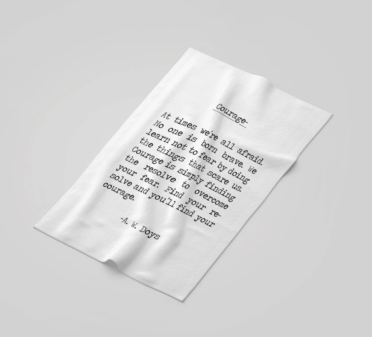 Citation de Courage - Trouvez l'intrépidité en faisant, soyez courageux -A W Doys serviette de plage de Summer Soul Co. - Quotes