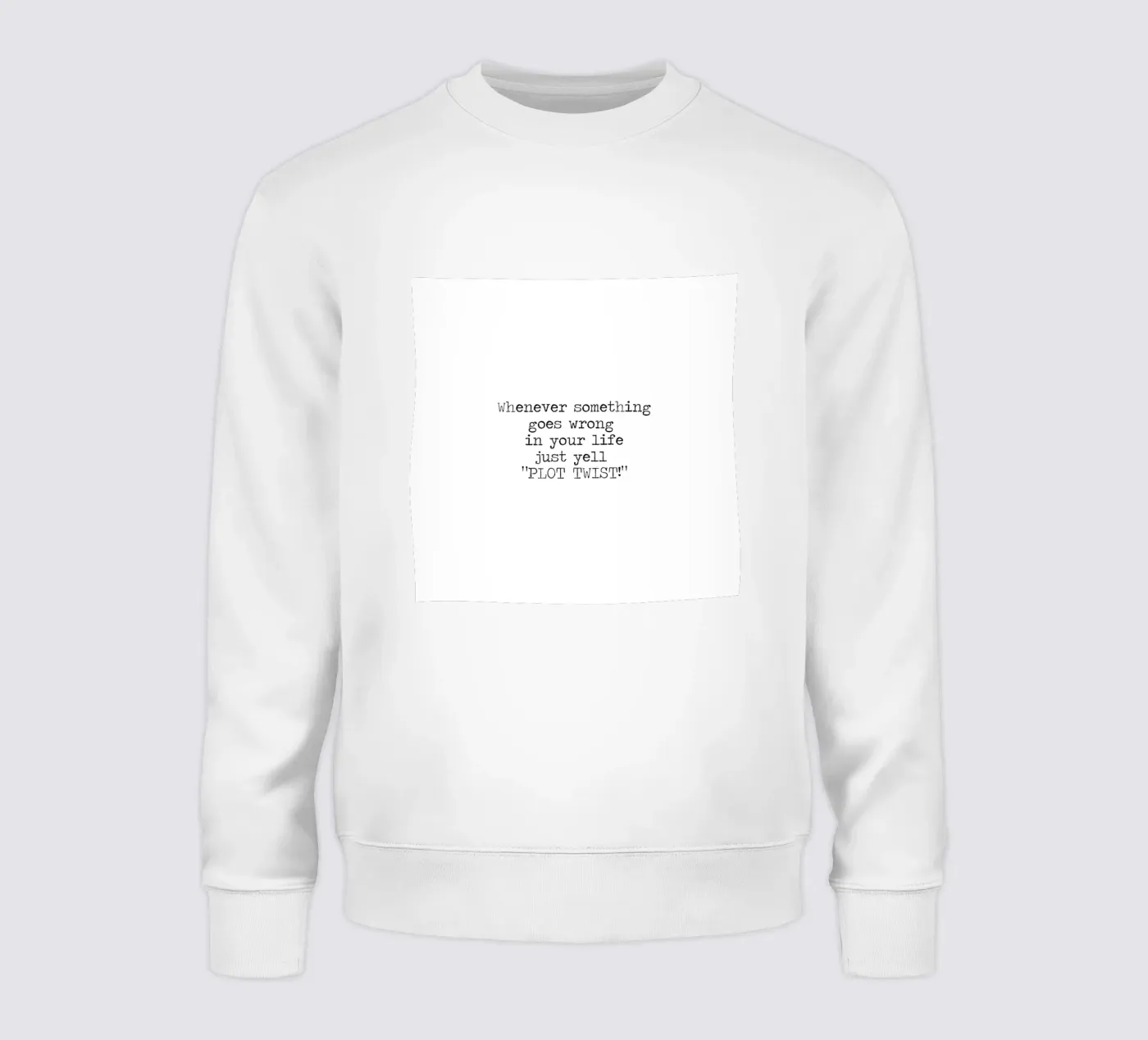 Il colpo di scena è una citazione drammatica felpa da Summer Soul Co. - Quotes