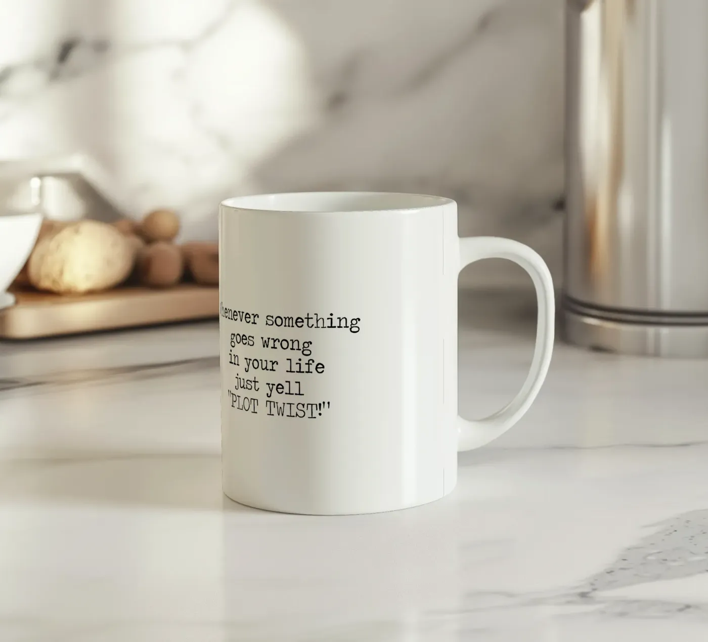 Plot Twist be dramatic quote ceramic mug by Summer Soul Co. - Quotes